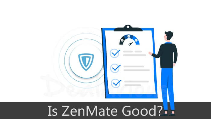 ZenMate VPN Detailed Review