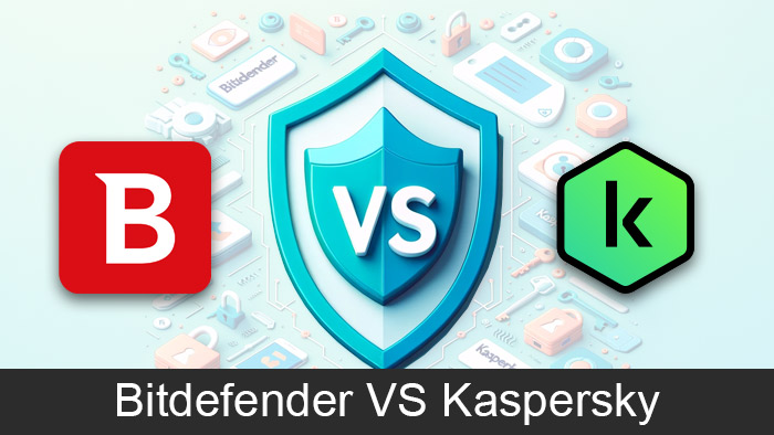 Bitdefender vs Kaspersky comparison